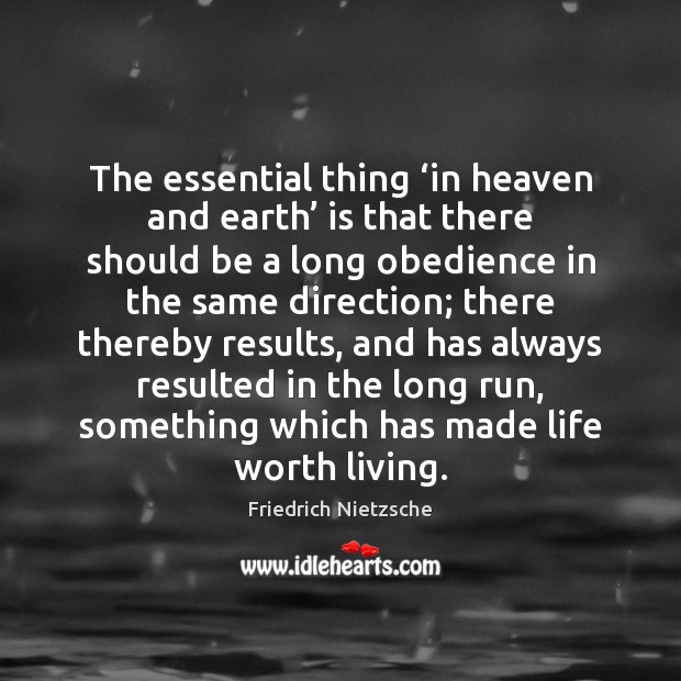 The essential thing ‘in heaven and earth’ is that there should be Image