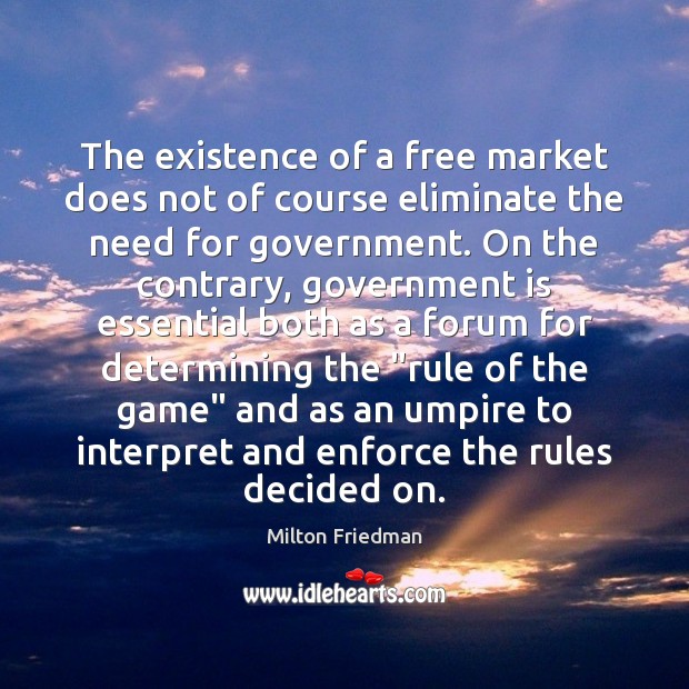 The existence of a free market does not of course eliminate the Image