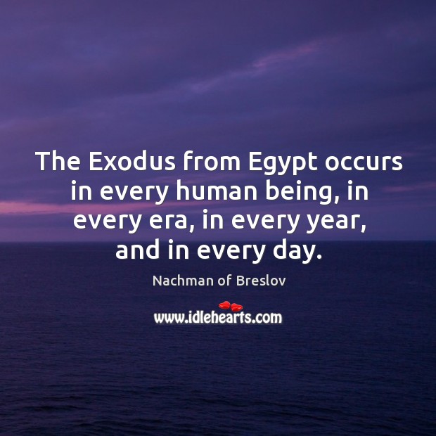 The Exodus from Egypt occurs in every human being, in every era, Image