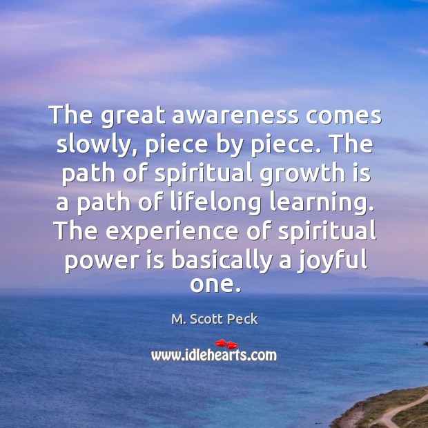 The experience of spiritual power is basically a joyful one. Power Quotes Image