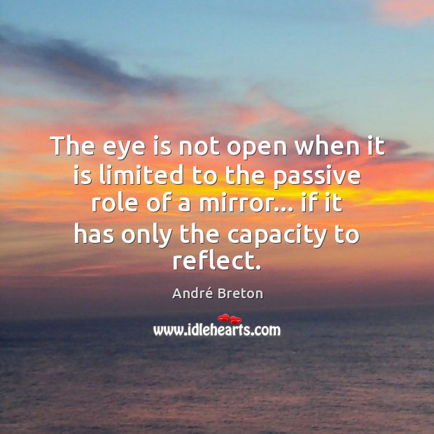 The eye is not open when it is limited to the passive Image