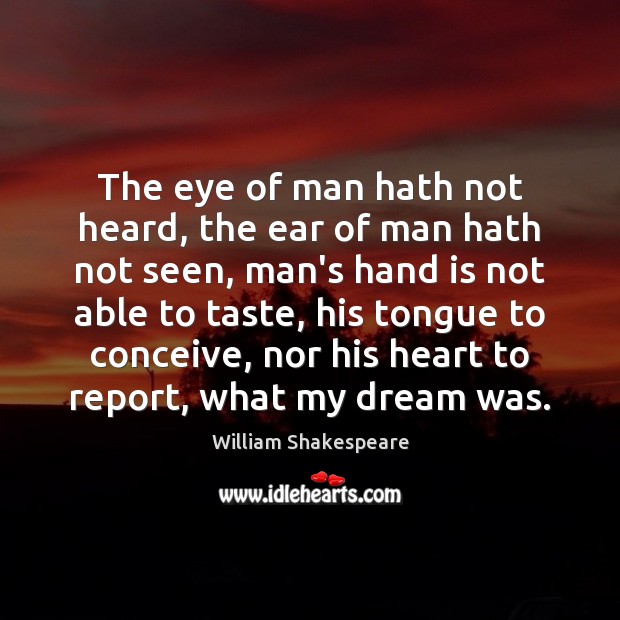 The eye of man hath not heard, the ear of man hath Image