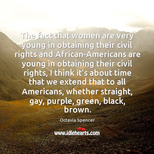 The fact that women are very young in obtaining their civil rights Image