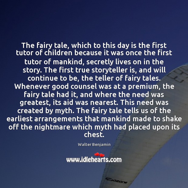 The fairy tale, which to this day is the first tutor of Image