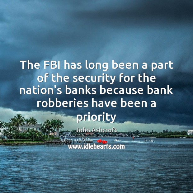 The FBI has long been a part of the security for the Priority Quotes Image