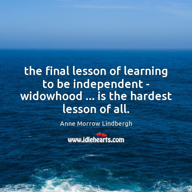 The final lesson of learning to be independent – widowhood … is the Image