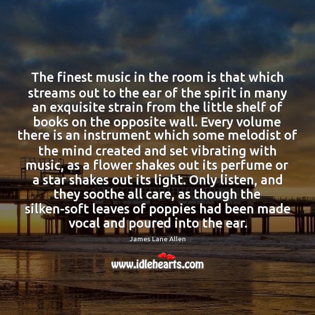 The finest music in the room is that which streams out to Image