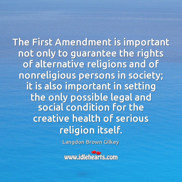 The First Amendment is important not only to guarantee the rights of Image