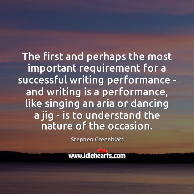 The first and perhaps the most important requirement for a successful writing Image