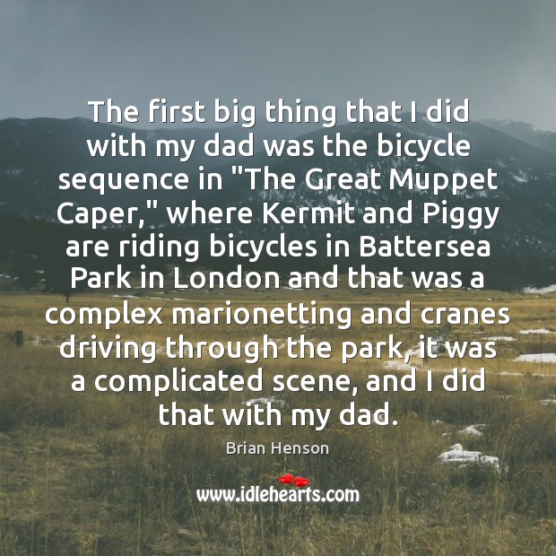 The first big thing that I did with my dad was the Driving Quotes Image