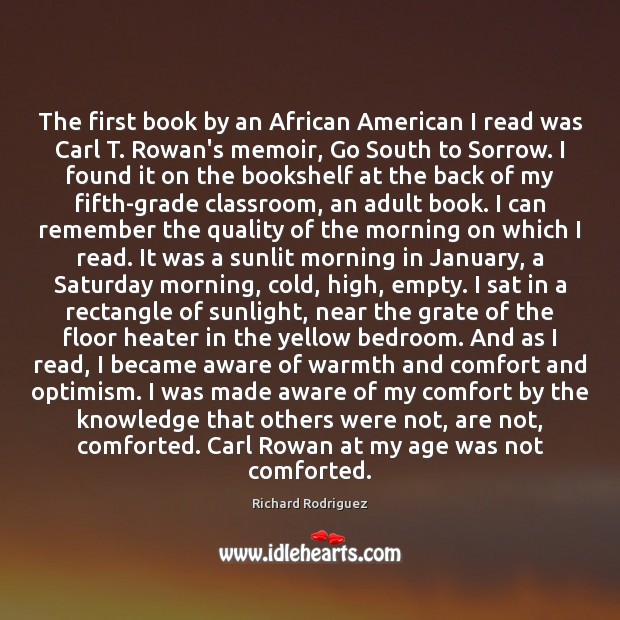 The first book by an African American I read was Carl T. Image