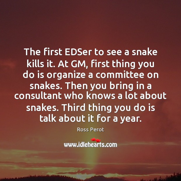 The first EDSer to see a snake kills it. At GM, first Image