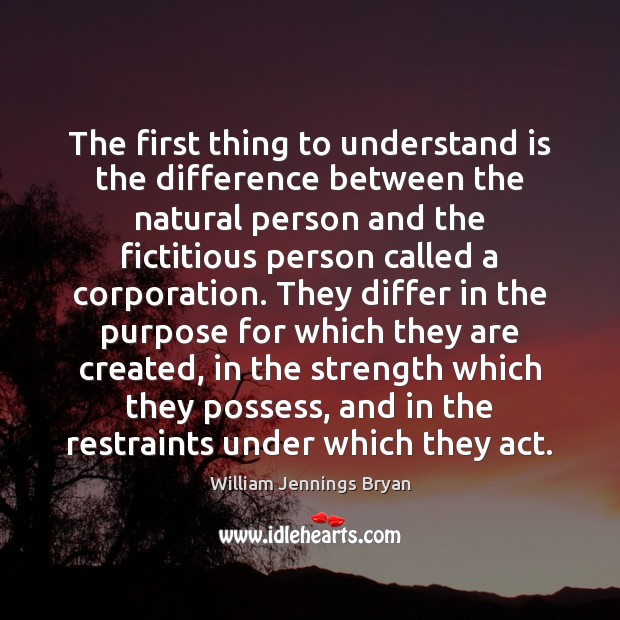 The first thing to understand is the difference between the natural person Image