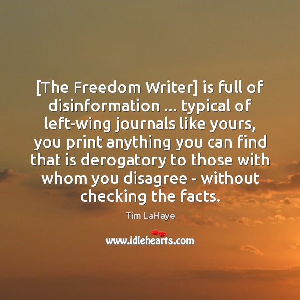 [The Freedom Writer] is full of disinformation … typical of left-wing journals like Image