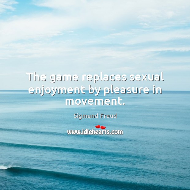 The game replaces sexual enjoyment by pleasure in movement. Image