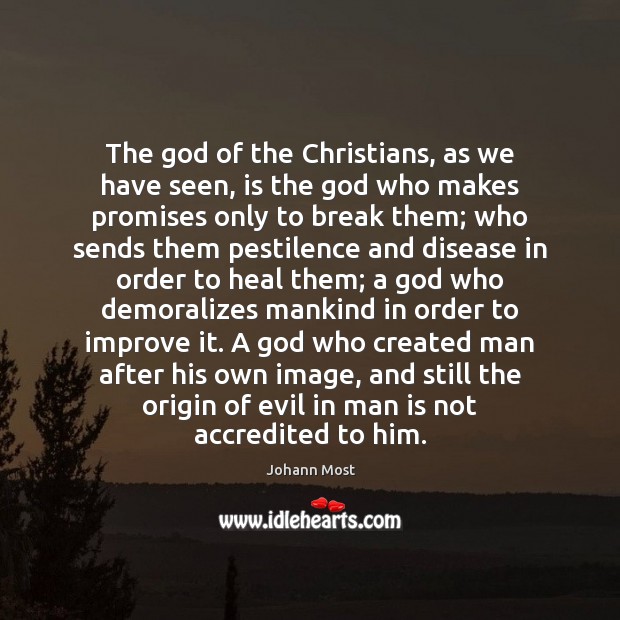 The God of the Christians, as we have seen, is the God Image
