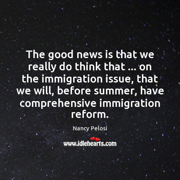 The good news is that we really do think that … on the Summer Quotes Image
