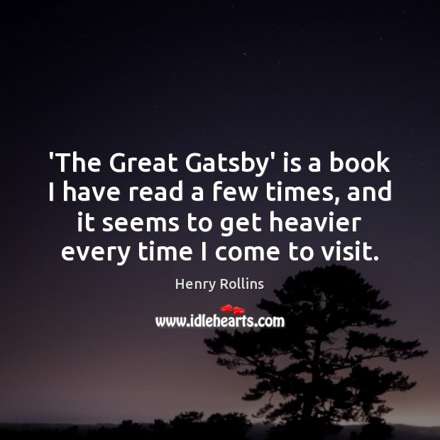 ‘The Great Gatsby’ is a book I have read a few times, Image