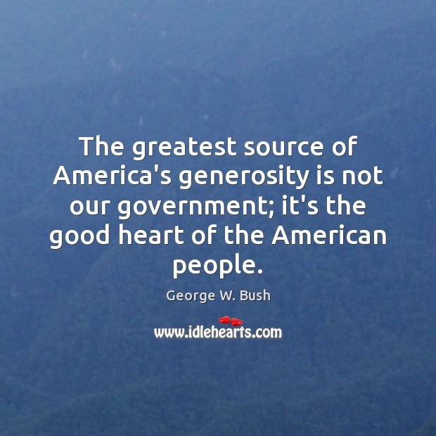 The greatest source of America’s generosity is not our government; it’s the Image