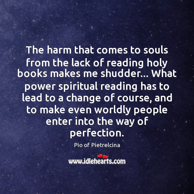The harm that comes to souls from the lack of reading holy Image