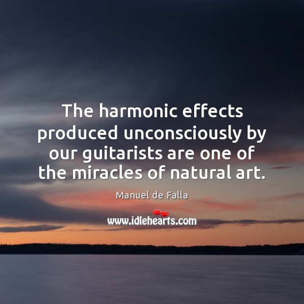 The harmonic effects produced unconsciously by our guitarists are one of the Image