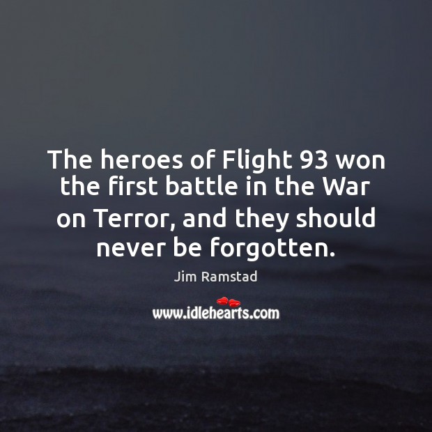 The heroes of Flight 93 won the first battle in the War on Image