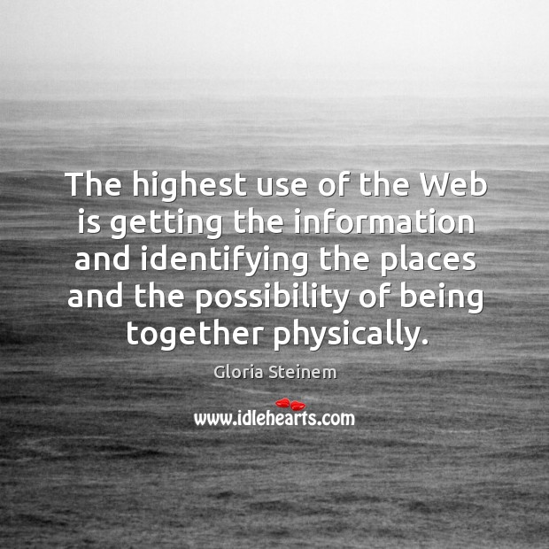 The highest use of the Web is getting the information and identifying Image