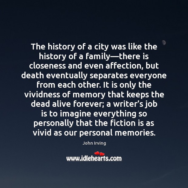The history of a city was like the history of a family— Image