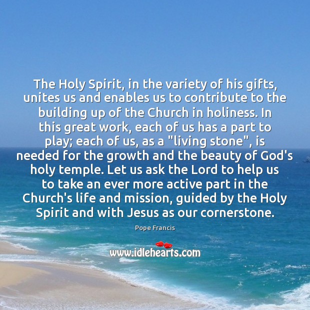 The Holy Spirit, in the variety of his gifts, unites us and Image