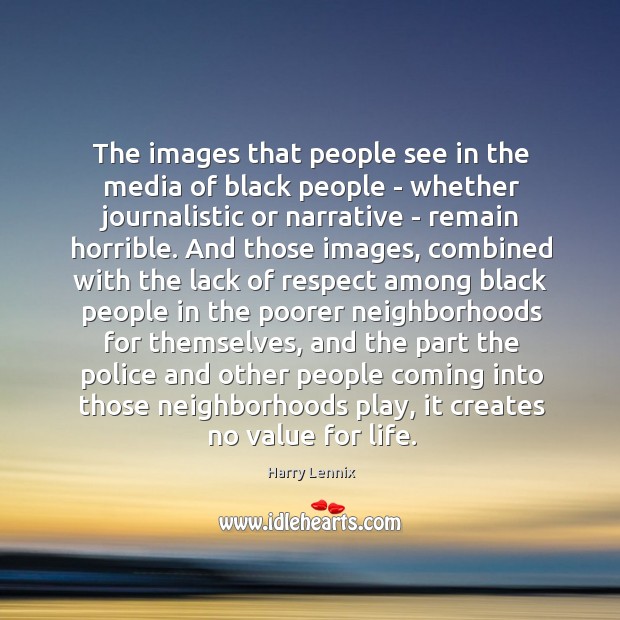 The images that people see in the media of black people – Image