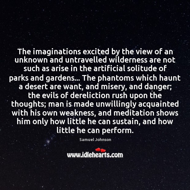 The imaginations excited by the view of an unknown and untravelled wilderness Image