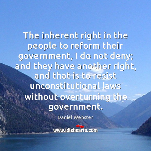 The inherent right in the people to reform their government, I do Image