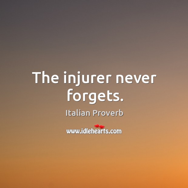 The injurer never forgets. Image