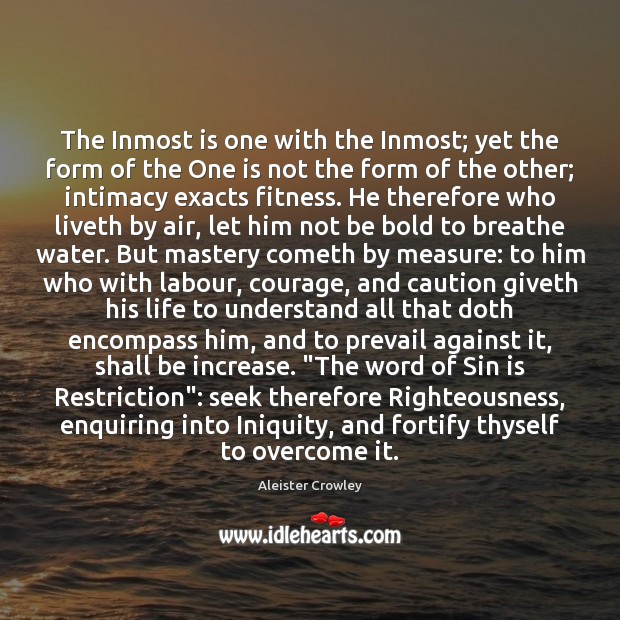 The Inmost is one with the Inmost; yet the form of the Fitness Quotes Image