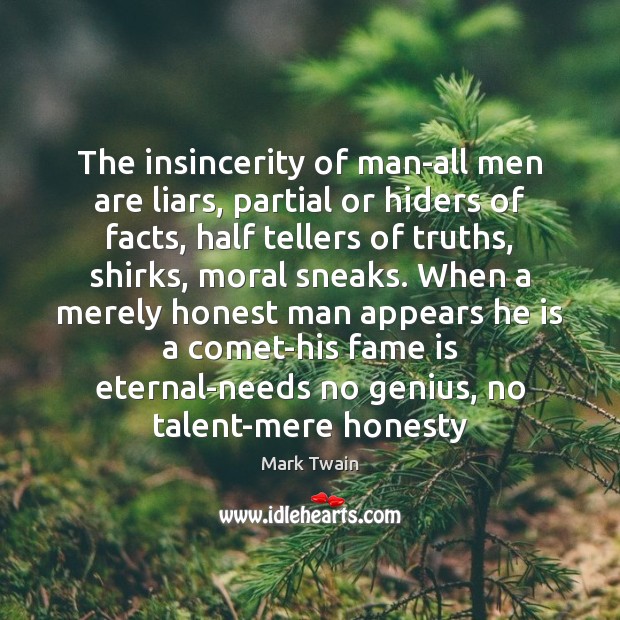 The insincerity of man-all men are liars, partial or hiders of facts, Image