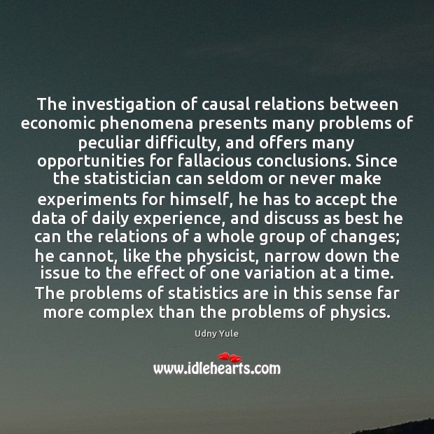 The investigation of causal relations between economic phenomena presents many problems of Image