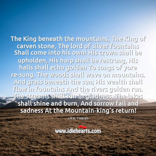 The King beneath the mountains, The King of carven stone, The lord Image