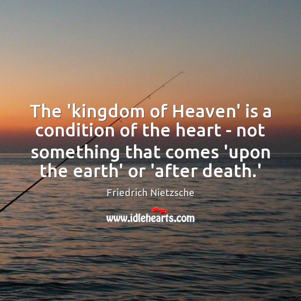 The ‘kingdom of Heaven’ is a condition of the heart – not Image