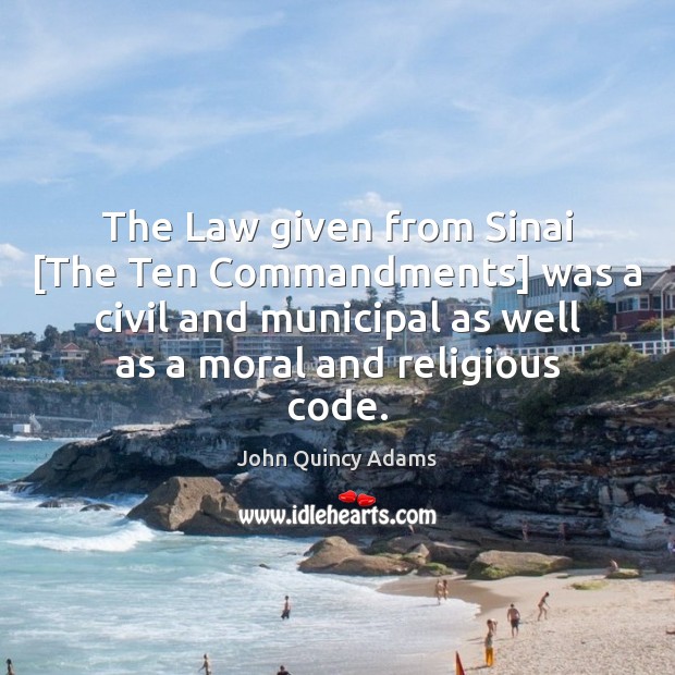 The Law given from Sinai [The Ten Commandments] was a civil and Image