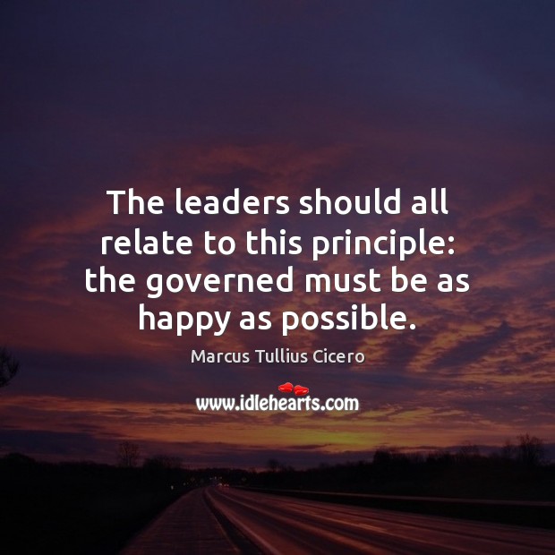 The leaders should all relate to this principle: the governed must be Image