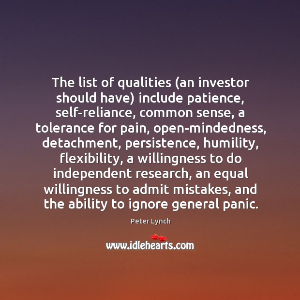 The list of qualities (an investor should have) include patience, self-reliance, common Humility Quotes Image
