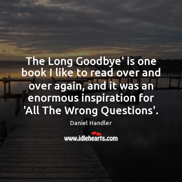 The Long Goodbye’ is one book I like to read over and Image