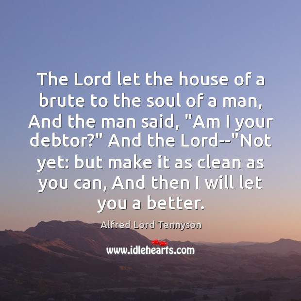 The Lord let the house of a brute to the soul of Image