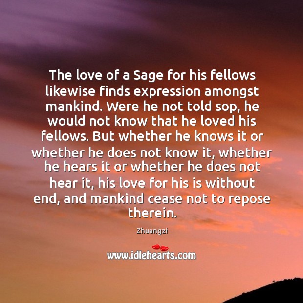 The love of a Sage for his fellows likewise finds expression amongst Image
