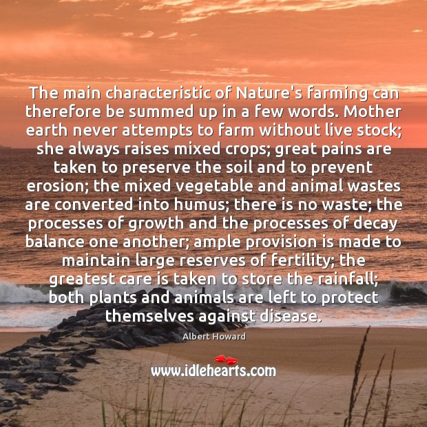 The main characteristic of Nature’s farming can therefore be summed up in Care Quotes Image