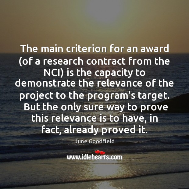 The main criterion for an award (of a research contract from the Image
