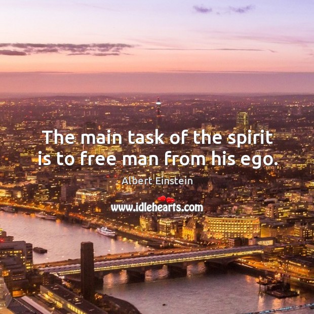 The main task of the spirit is to free man from his ego. Image
