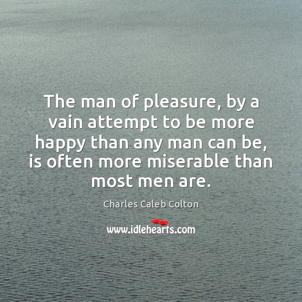 The man of pleasure, by a vain attempt to be more happy Image