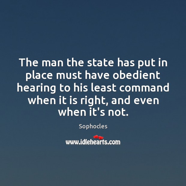 The man the state has put in place must have obedient hearing Image