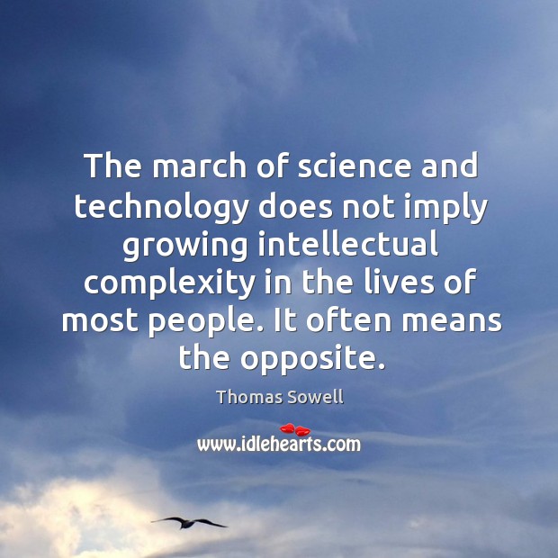 The march of science and technology does not imply growing intellectual complexity Image